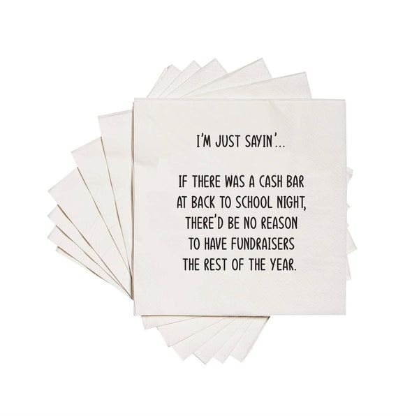 Cocktail Napkins - "Cash Bar…No Fundraisers" - Wh - 20 Pk