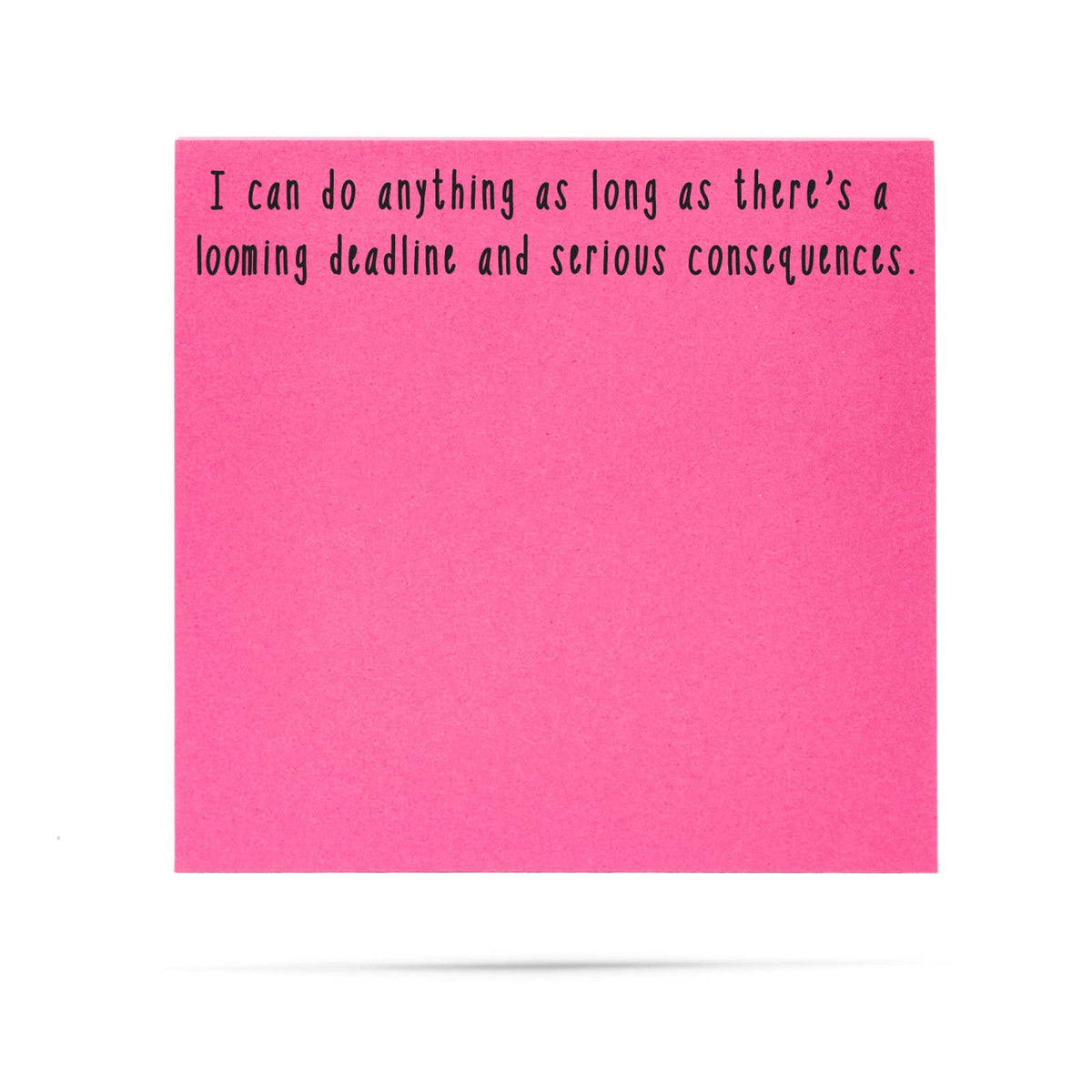 Looming deadline and serious consequences | sticky notes – The Sweet Lemon