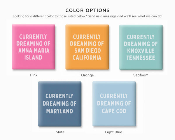 Custom Location Magnets, Gift Shop - Dreaming Of Your State