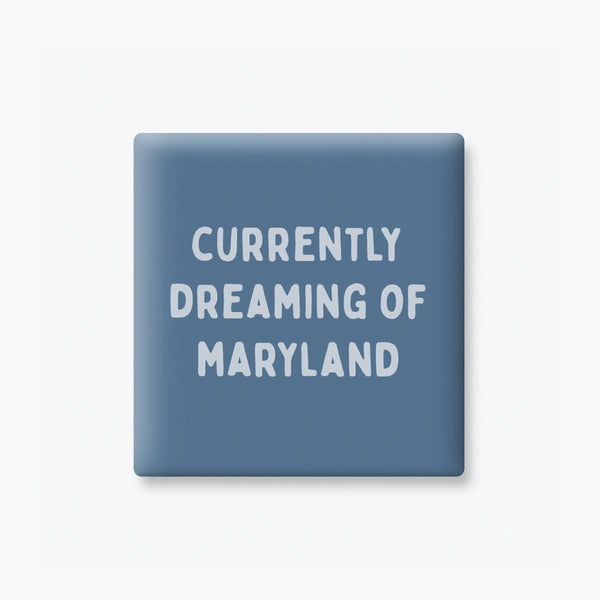 Custom Location Magnets, Gift Shop - Dreaming Of Your State
