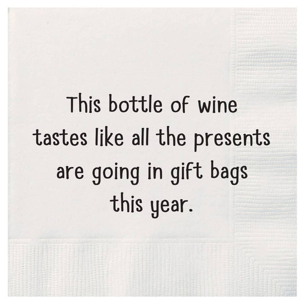 Cocktail Napkins - "Wine Tastes Like…Gift Bags" - Wh - 20 Pk