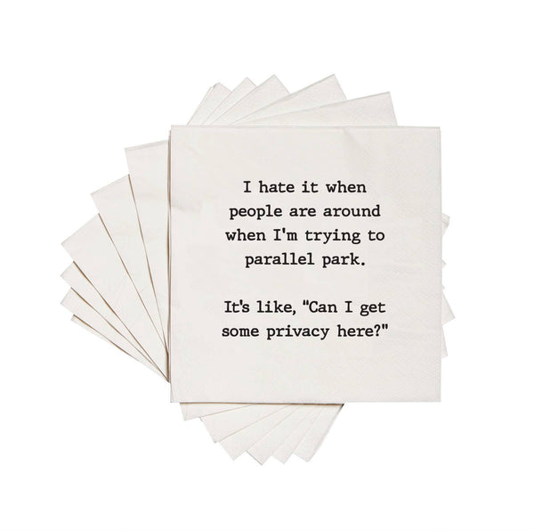Cocktail Napkins - "Parallel Park…Privacy Here?" - Wh - 20Pk